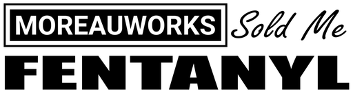 MOREAUWORKS SOLD ME FENTANYL Sticker